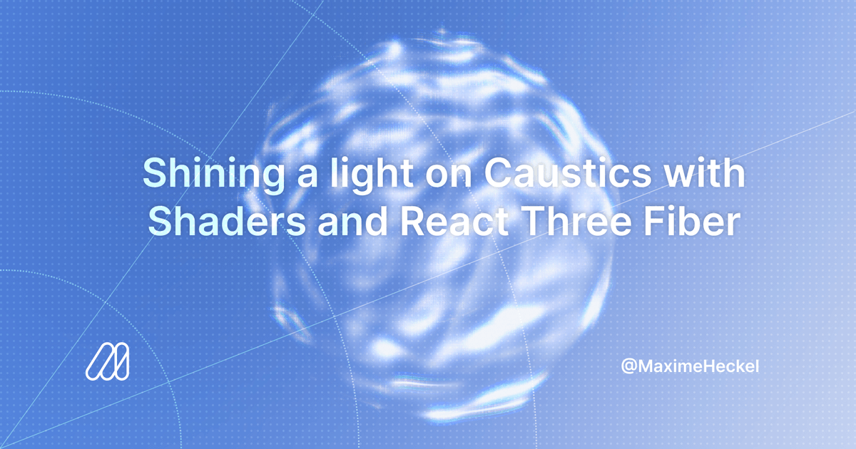 📝 New Blog Post 📝

I've been obsessing with Caustics ever since I started studying shaders and light effects

Rebuilding these beautiful light patterns for the web has always been a goal so I'm happy to show you in details how I did it in this article☀️

blog.maximeheckel.com/posts/caustics…