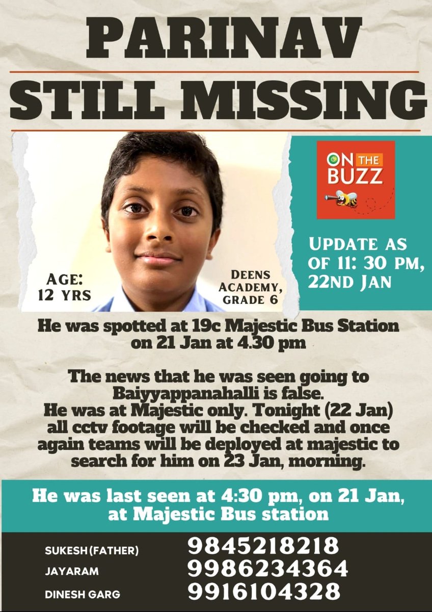 kunalr28's tweet photo. #FindingParinav 🆘

MISSING 12 YEAR OLD FROM ALLEN, Whitefield, Bengaluru. Wearing Yellow 👕
 Last seen on 21st Jan at Majestic bus stand. 
FIR already filed.Please help in locating this child and amplify
@CPBlr @BlrCityPolice @Tejasvi_Surya @TVMohandasPai @0RRCA @blrcitytraffic https://t.co/QJuZCLP1OU