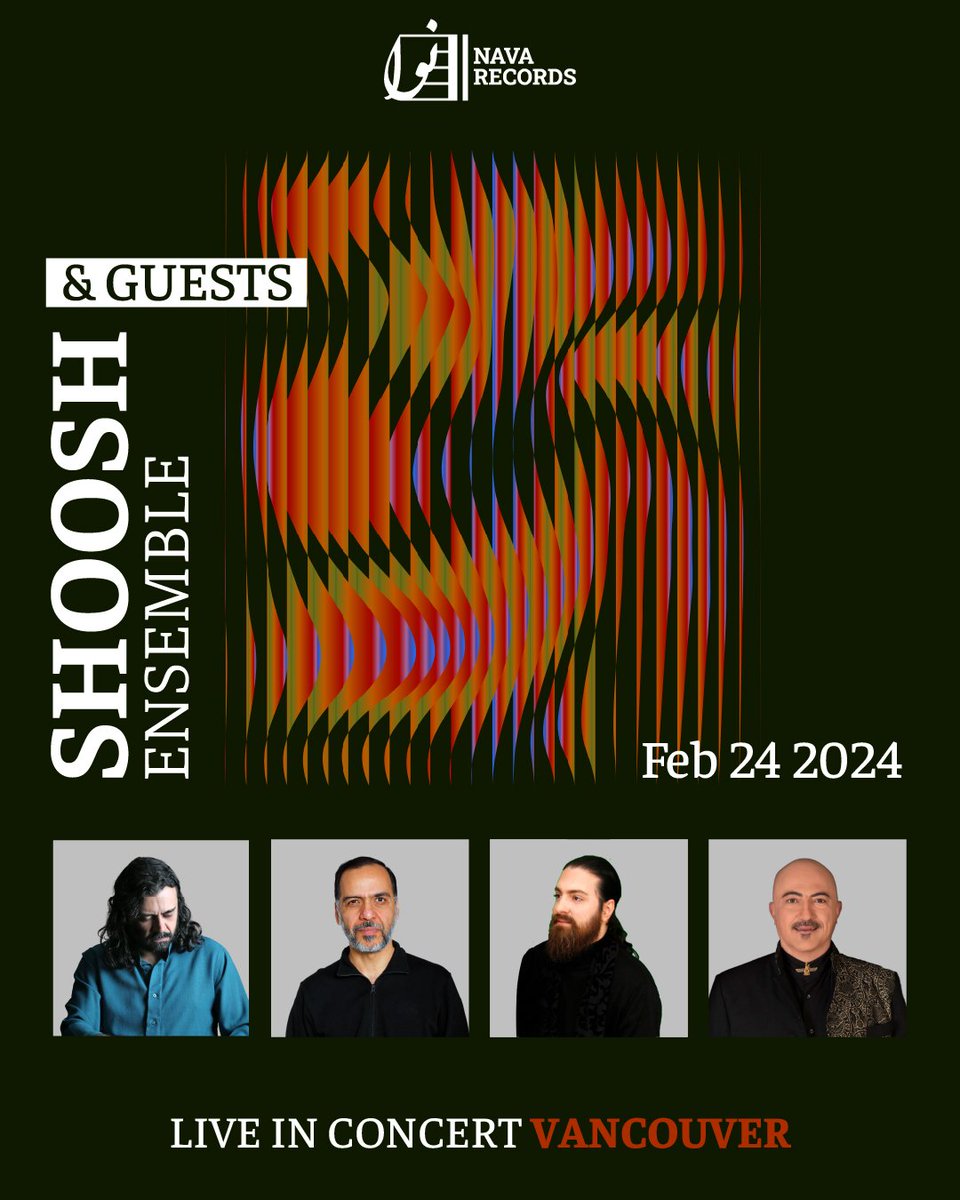 NavaRecords_stu's tweet photo. Hooman Khalatbari and Shoosh Ensumbl live in concert VANCOUVER Feb 24th.
Get your Pre-sale VIP Tickets 
https://t.co/gEraLKtFXu https://t.co/4hyXhgdNKF