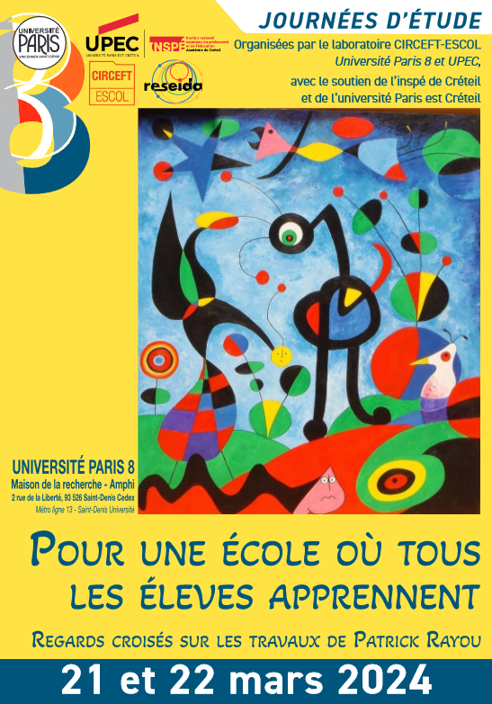 📢Journée d'études : Pour une école où tous les élèves apprennent. Regards croisés sur les travaux de Patrick Rayou.

📅 21 et 22 mars 2023

🏫Université Paris 8 - Amphi de la Maison de la Recherche

📜Programme : circeft.fr/wp-content/upl…