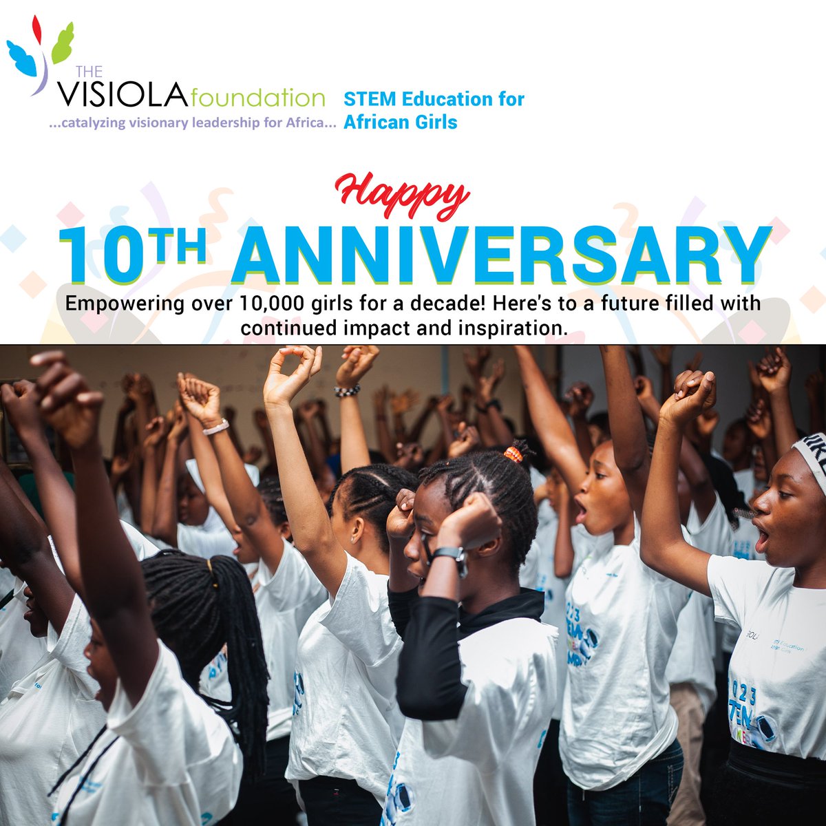 🎉 Celebrating a decade of impact and inspiration at the Visiola Foundation! 🚀 Here's to empowering more #WomeninTech, fostering #GirlsinSTEM, and a future filled with even more positive change. 🌟 #10thAnniversary #VisiolaFoundation