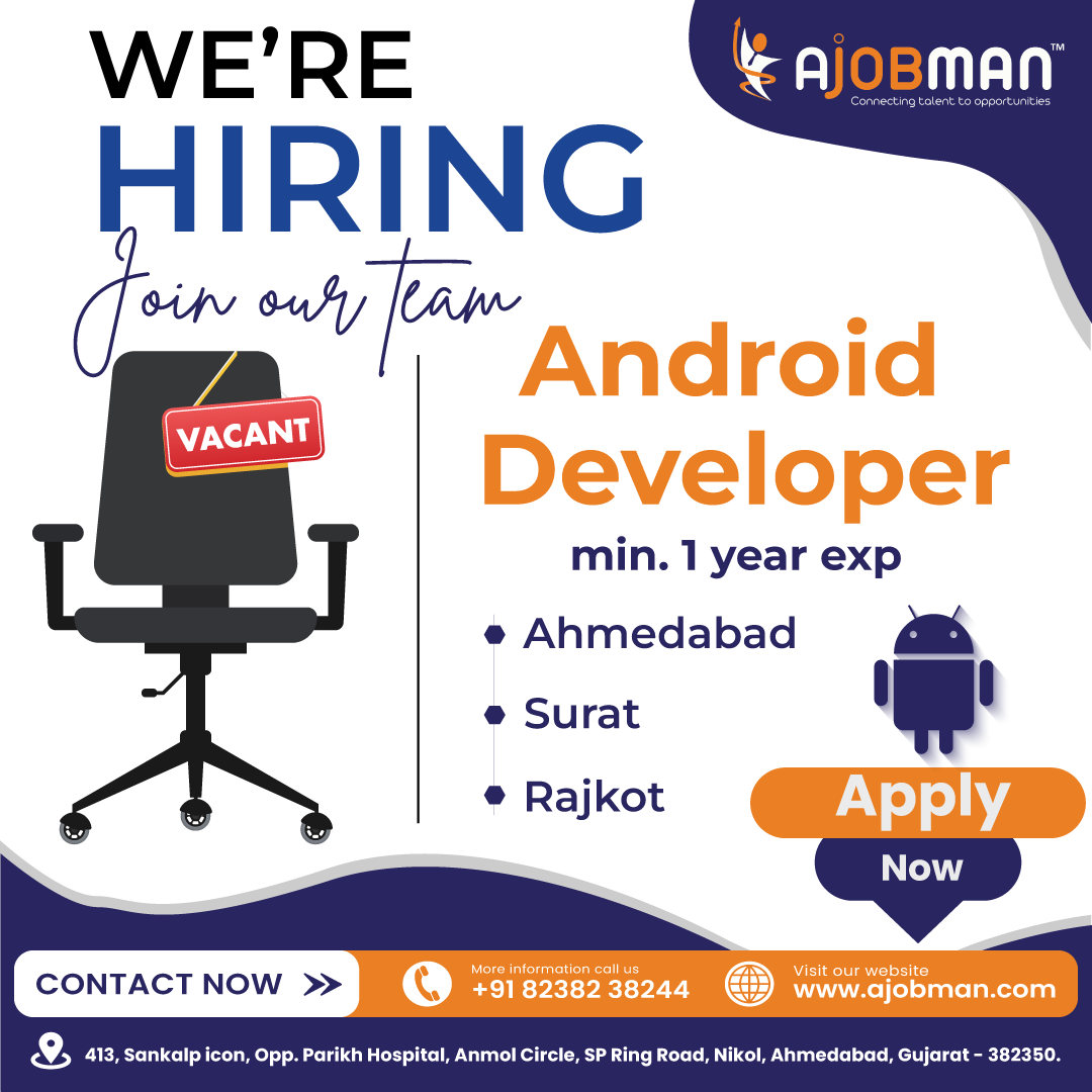 a_jobman's tweet photo. 🔍We're Hiring #AndroidDevelopers!
👉EXP:- Min. 1 Year
📍 Location: #Ahmedabad, #Surat, #Rajkot
🕒 Type: Full-time
💯% #JobPlacement
👉Terms &amp; condition apply
Send your CV &amp; Contact us:-
+91 8238238244, info@ajobman.com, https://t.co/rYNOK3n9f3
#ajobman #ahmedabadjobs #NowHiring https://t.co/hE8bXvRE5G