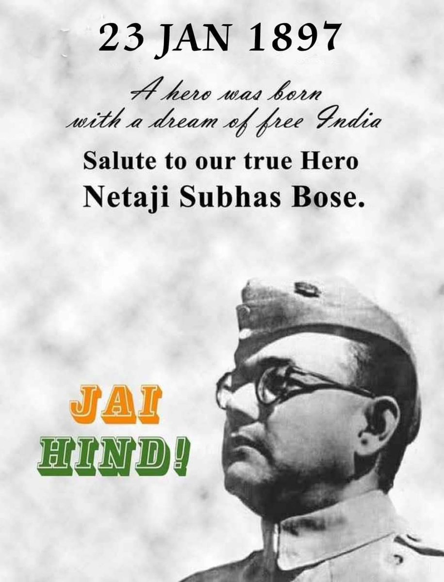 सुभाषचंद्र बोस जी की जयंती पर उन्हें हमारा शत-शत नमन 🌹🙏
#NetajiSubhasChandraBose
#ParakramDivas
#JaiHind! 🇮🇳