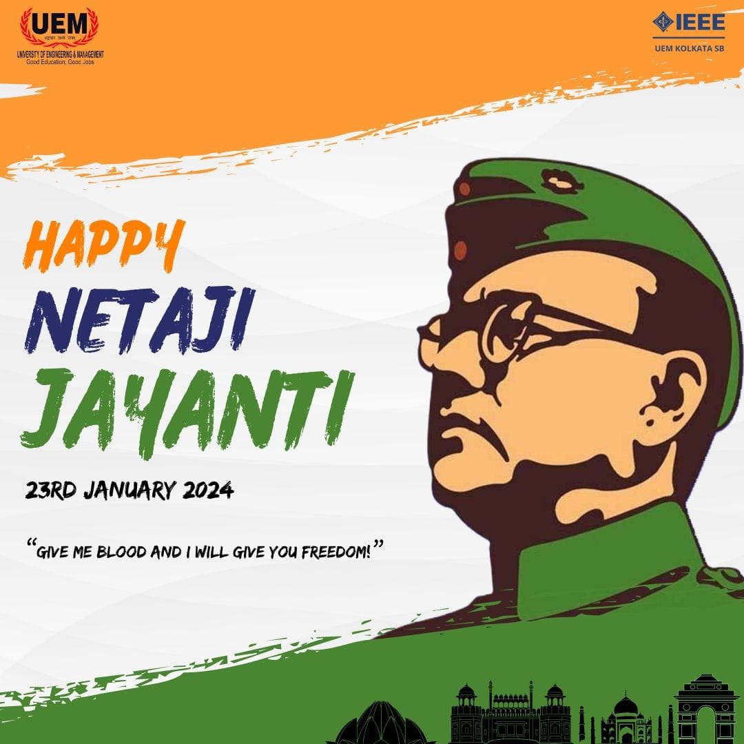 ieeesb_uemk's tweet image. IEEE Student Branch UEM Kolkata pays tribute to the fearless leader with his inspiring words: &apos;Give me blood, and I shall give you freedom.&apos;
Let&apos;s ideolize Netaji and uphold his principles for a united and empowered nation.

 #NetajiJayanti #UEMKolkata #IEEEInspires