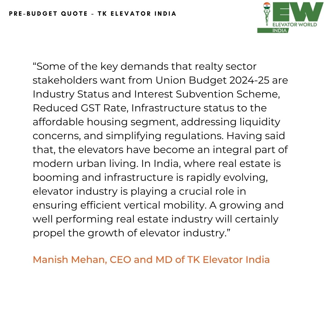Mr. Manish Mehan, CEO and MD of TK Elevator India shares his expectations from #budget 2024.

#EWI #elevatorindustry #realestate #budget2024 #news #india