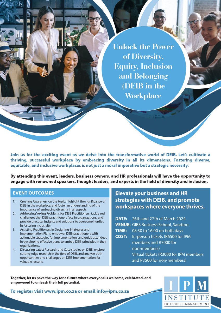 IPM4PEOPLE's tweet photo. Save the Date: March 26-27! IPM is set to Unlock the Power of #DEIB at @GIBS_SA. Elevate your business & #HR strategies for #inclusive workspaces! Don't miss out - visit https://t.co/3KO9PimVwc to register. Stay tuned for speaker announcements. #IPMDEIBevent https://t.co/qmha8ZyFkj