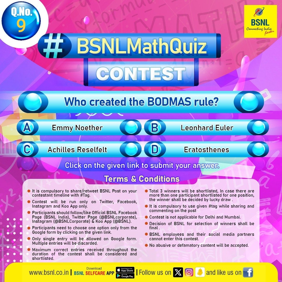 Today's question for the #BSNLMathQuiz. Who created the BODMAS rule? Submit your response before 11:59 PM (23 Jan 24). Click on the link to answer: forms.gle/3gsrQAdWaY3KPU… #ContestAlert #BSNL #BSNLContest #MathChallenge