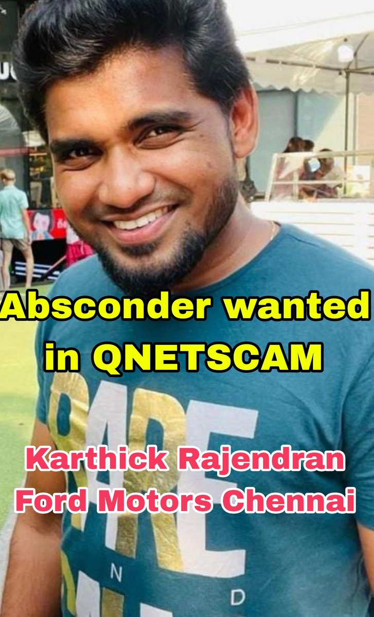 Ananth25955752's tweet photo. @mkstalin @TNpolice_cz 
#Govt takes no action on ABSCONDER WANTED IN #QNETSCAM 
#KarthickRajendran a Defaulter and Fraud.  Now working in  @Ford in #chennai who has fooled many innocent people in the pretext of #businessopportunity is 
booked under section #420 for fooling people https://t.co/DfH3fYyFJU