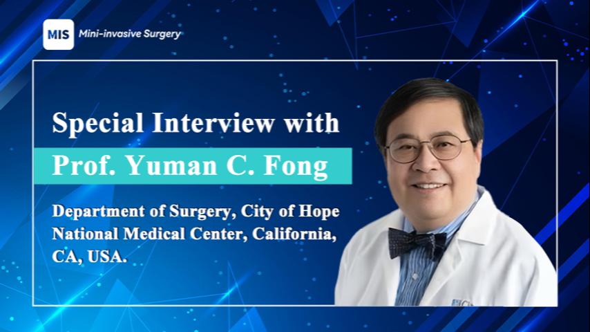 🎉So honored to do this Special Interview with Prof. Yuman Fong @SoCalYuman 💐Welcome to watching the record: oaepublish.com/news/mis.724 📢Upcoming Webinar Chaired by Prof. Fong 'Recent Advances in Minimally Invasive Pancreatico-Biliary Surgery' on Feb 13, 17:00 (PST, -8) #HPB