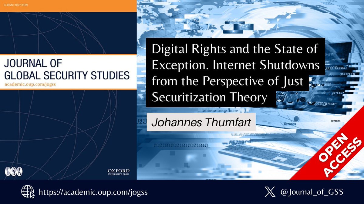 JournalofGlobSecStud (@journal_of_gss) on Twitter photo Addressing cases from 13 countries, <a href="/JThumfart/">Johannes Thumfart</a> discusses the global phenomenon of internet 📶 shutdowns from the normative perspective of Just Securitization Theory in this new #OpenAccess article 🔓 
doi.org/10.1093/jogss/… Addressing cases from 13 countries, <a href="/JThumfart/">Johannes Thumfart</a> discusses the global phenomenon of internet 📶 shutdowns from the normative perspective of Just Securitization Theory in this new #OpenAccess article 🔓 
doi.org/10.1093/jogss/…