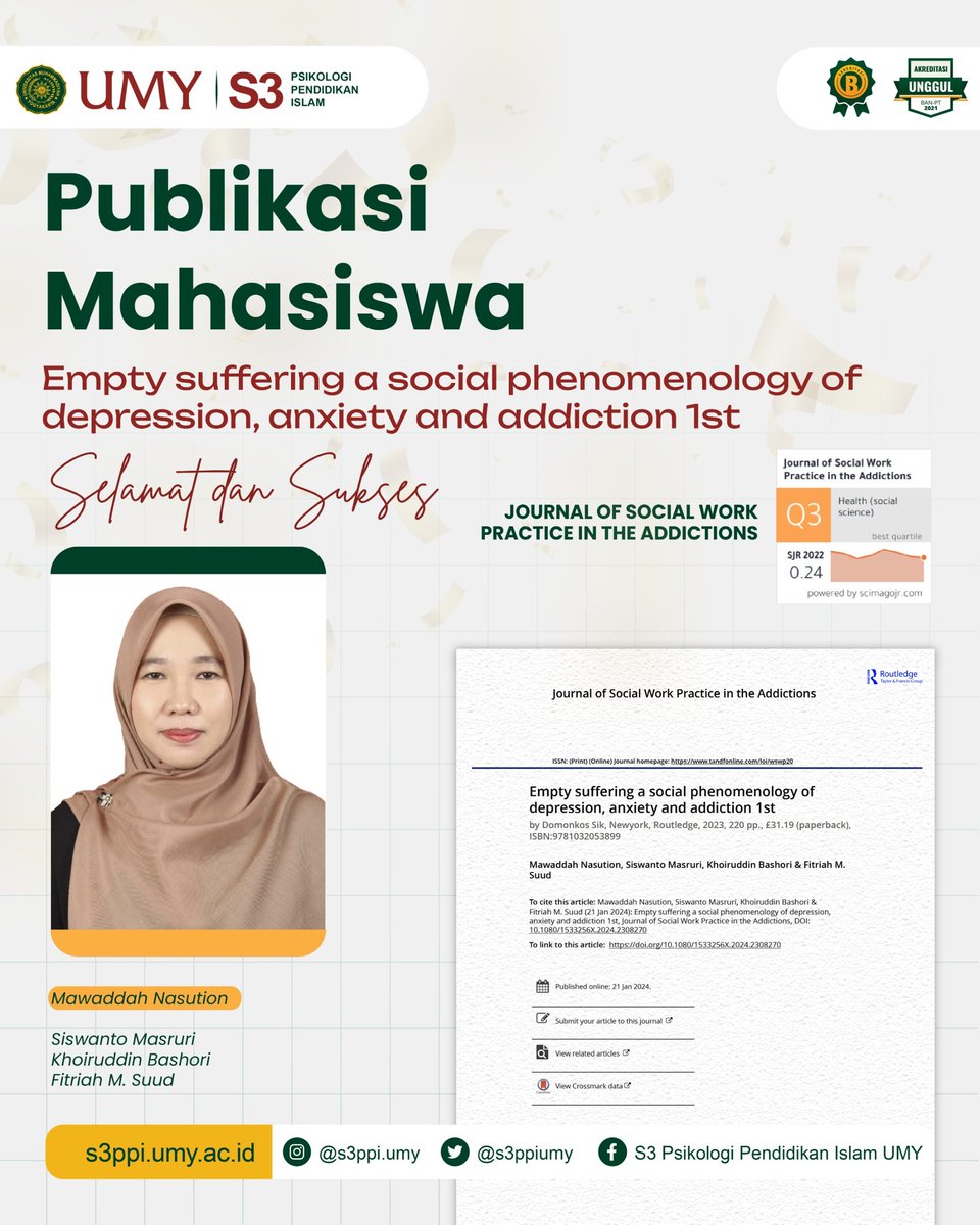 S3PPIUMY's tweet photo. Selamat kepada mahasiswa PSD PPI UMY atas nama Mawaddah Nasution yang berhasil mempublikasikan artikel Book Review berjudul Empty suffering a social phenomenology of depression, anxiety and addiction 1st. Scopus Q3: Journal of Social Work Practice in the Addictions.

#umyyogya https://t.co/o82btww9xd
