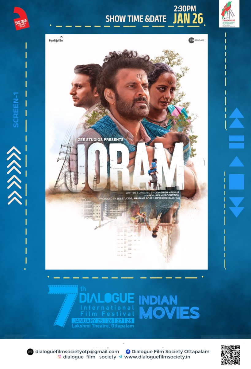 Another one of #Joram's last theatrical screenings --  at the 7th Dialogue International Film Festival organised by the Dialogue Film Society Ottapalam, Kerala. 
on Republic Day, 2.30 pm.