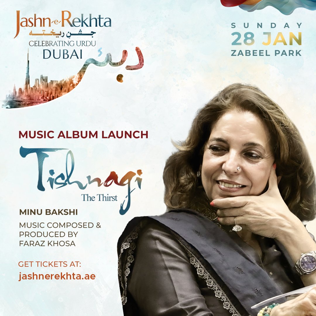 Get ready to be captivated as Minu Bakshi reveals her musical creation, the album 'Tishnagi,' in a music launch. @minu_bakshi 🎟️ Get your tickets at jashnerekhta.ae ⚡️Saturday & Sunday ⚡️27-28 January 2024 ⚡️Zabeel Park, Dubai