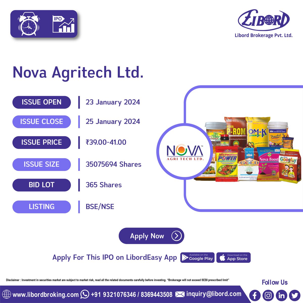 LibordBrokerage's tweet image. Brisk Technovision Ltd and Nova Agritech Ltd #IPO hit the market from #Today, book now

IPO Application Date: 23 January to 25 January 2024

Hurry to book your IPO at ekyc.libordbroking.com/eipo

#ApplyIPO #BookIPO #LatestIPO #IPOalert #IPONEWS #viralpost #nifty #virals #nse #IPO
