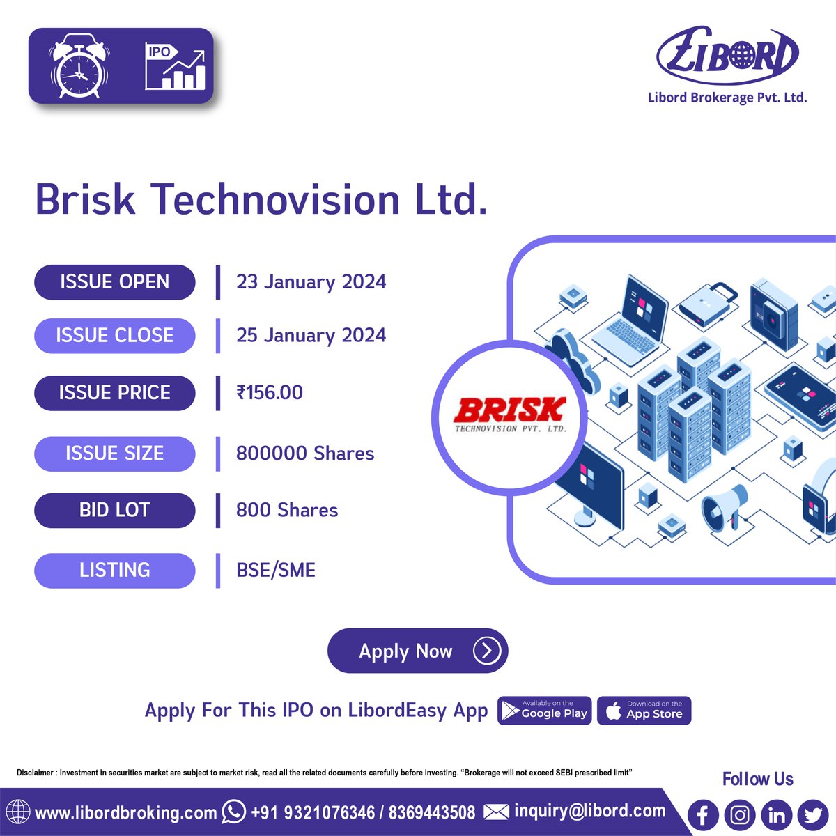 LibordBrokerage's tweet image. Brisk Technovision Ltd and Nova Agritech Ltd #IPO hit the market from #Today, book now

IPO Application Date: 23 January to 25 January 2024

Hurry to book your IPO at ekyc.libordbroking.com/eipo

#ApplyIPO #BookIPO #LatestIPO #IPOalert #IPONEWS #viralpost #nifty #virals #nse #IPO