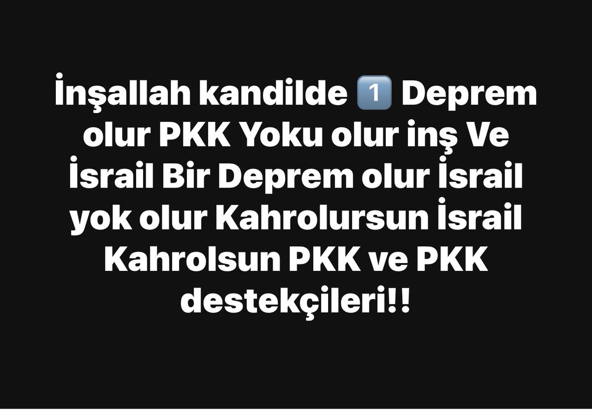 abdurrahim_av's tweet photo. #Deperm PKK’nın kandilde 1️⃣ Deprem olur PKK Yoku olur inş Ve İsrail Bir Deprem olur İsrail yok olur
Kahrolsun “ İsrail ve destekçisi A.D
Kahrolsun PKK ve PKK destekçileri!! https://t.co/gtTuzKWHOl