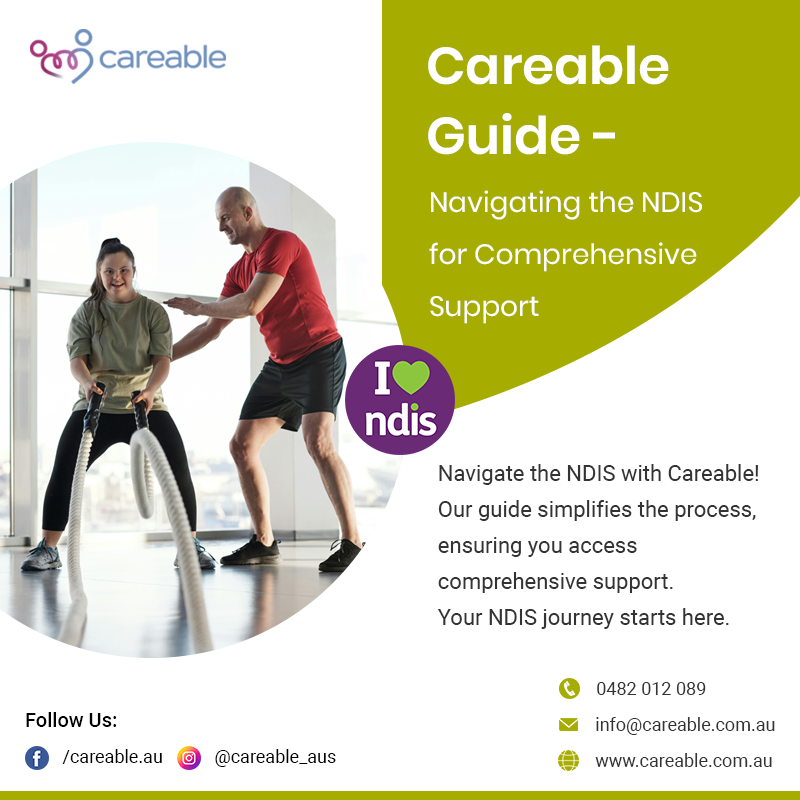 Careable Guide - Navigating the NDIS for Comprehensive Support

For more info, contact us at
🖥️ careable.com.au
📞 0482012089
📧 info@careable.com.au

#CareableGuidance #NDISMadeSimple, #CareableSupport, #NavigatingWithCareable, #AccessibleSupport, #CareableAssistance