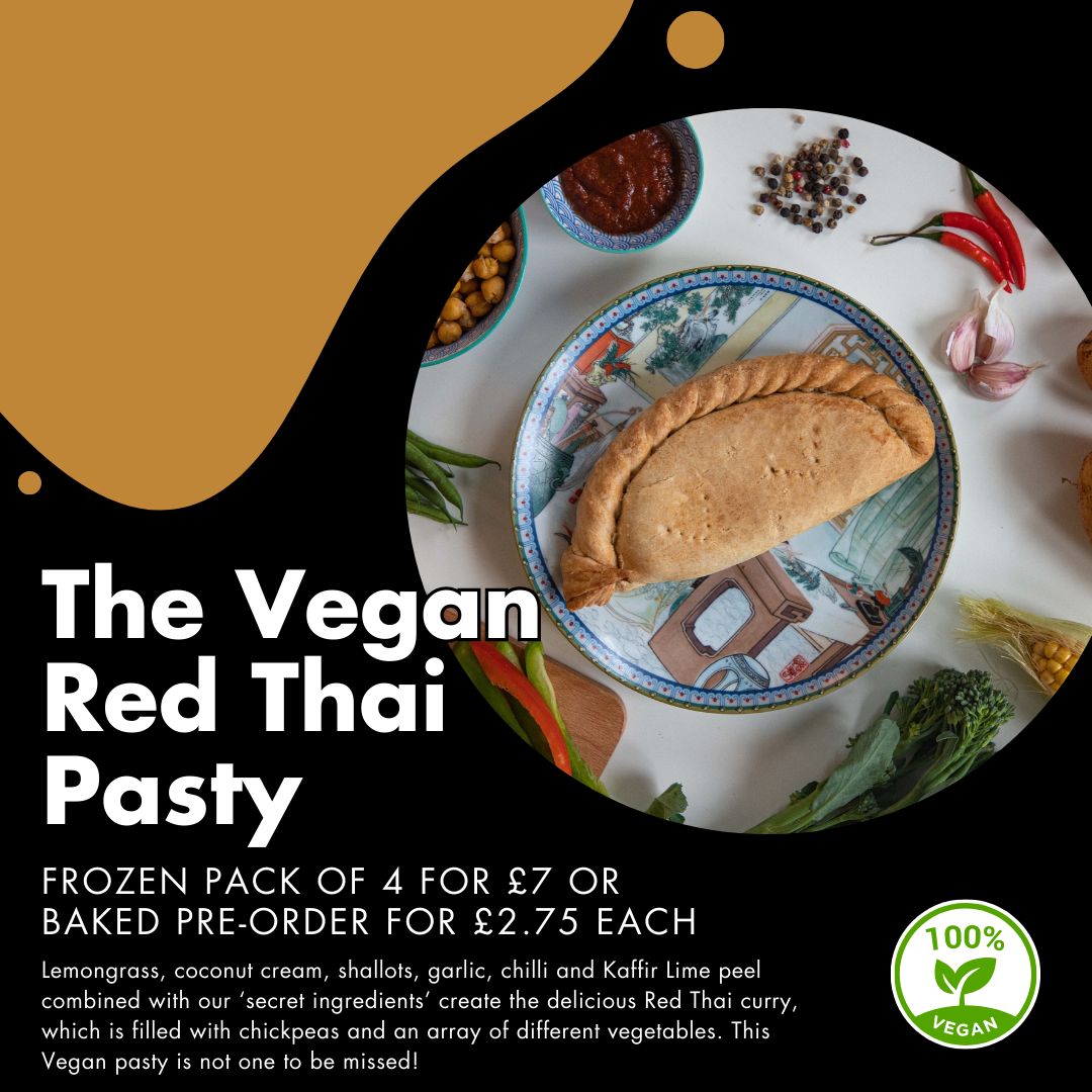 This Veganuary, why not try our Vegan Red Thai pasty? Available as a frozen 4 pack for £7, or if you’d like it freshly baked please pre-order by ringing us on 01637889388 at least 1.5 hours before collection.