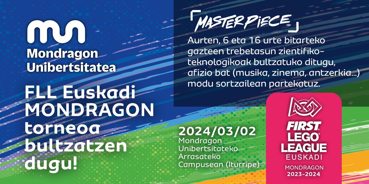 Martxoaren 2an #FLLEuskadi 23-24 finala jokatuko da Bilbon, Donostian, Arrasaten eta Gasteizen. Boluntario gisa parte hartzera gonbidatzen zaitugu, final handi honetan parte hartzen duten talde guztiekin batera.
Animatu!👉labur.eus/68GmK
<a href="/Innobasque/">Innobasque</a> <a href="/MU_gep/">Mondragon Goi Eskola Politeknikoa</a> <a href="/FLL_Euskadi/">FIRST LEGO League Euskadi</a>