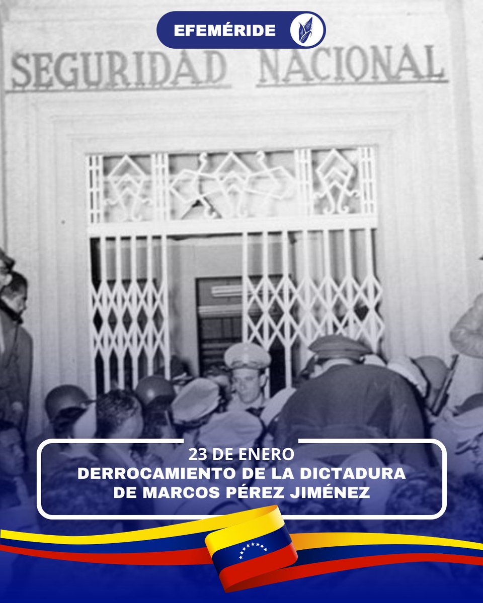 #Efeméride | El #23Ene de 1958 una insurgencia en #Venezuela, pone fin a la dictadura instaurada por el Gral Marco Pérez Jiménez. El pueblo en unión cívico-militar se levantó para hacer frente al Gobierno y así poder recuperar la libertad y democracia del país.
