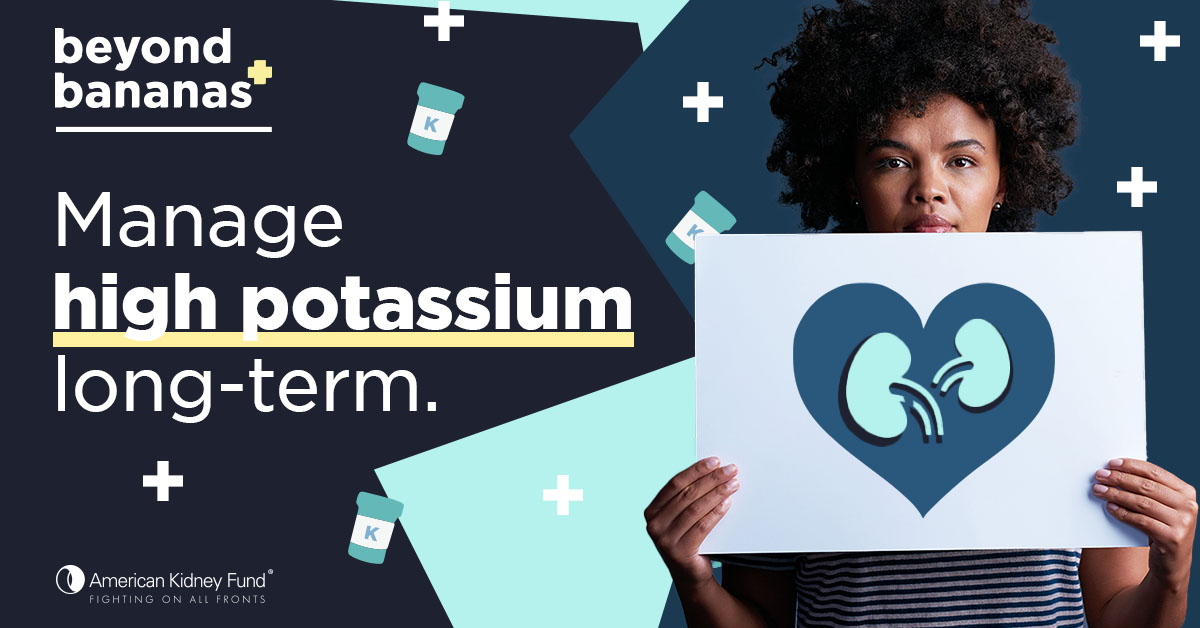 Potassium is an essential nutrient in foods, helping our nerves and muscles function. But, for those with #CKD, your kidneys may have a hard time filtering out extra potassium, leading to a buildup in your body & high potassium (hyperkalemia). Learn more: bit.ly/3QylW5L.