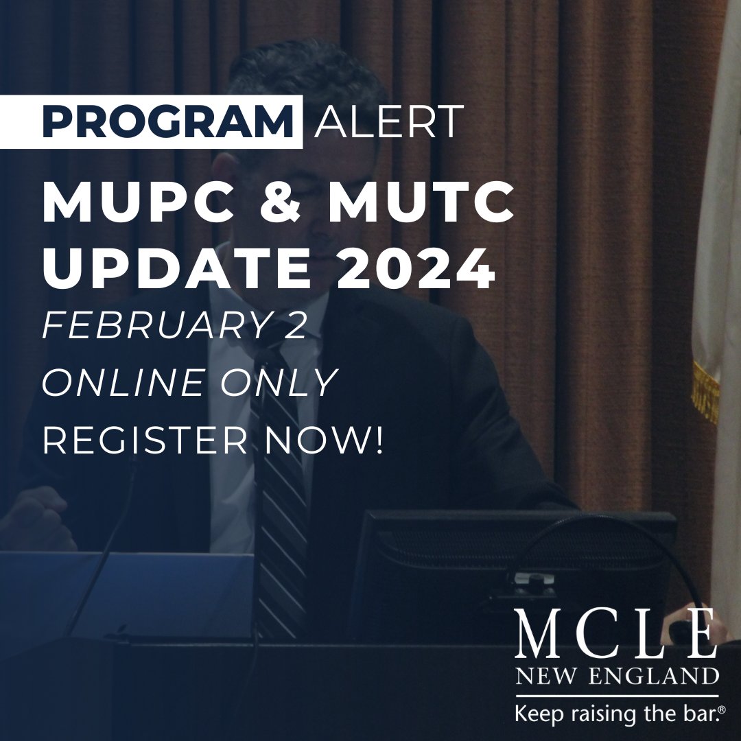 MCLENewEngland's tweet image. The MUPC and MUTC are constantly changing, and you need to know the latest to best serve your clients. 

Register for in-depth analysis &amp;amp; practical tips from the experts here: mcle.org/product/catalo…
#MUPC #MUTC #ProbateLaw #CLE