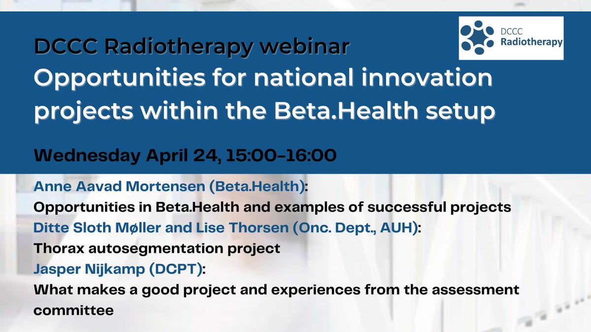We're excited for the next DCCC RT webinar April 24, where projects & opportunities within BETA. HEALTH, an innovation platform by the Novo Nordisk Foundation, will be presented. Contact us at mail@straaleterapi.dk if you would like to sign up for the webinar - all are welcome!