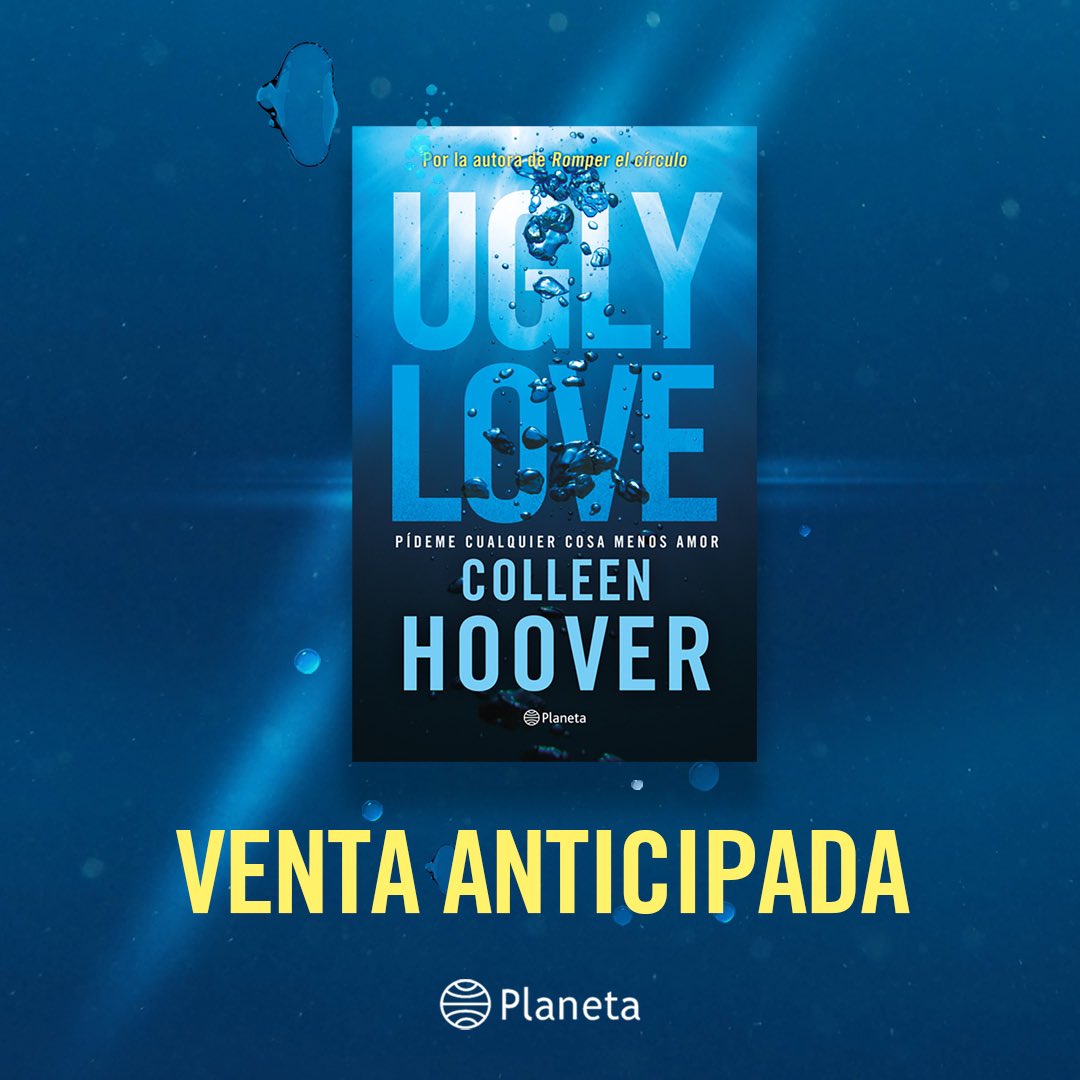 Ugly Love. Pídeme cualquier cosa menos amor - Colleen Hoover