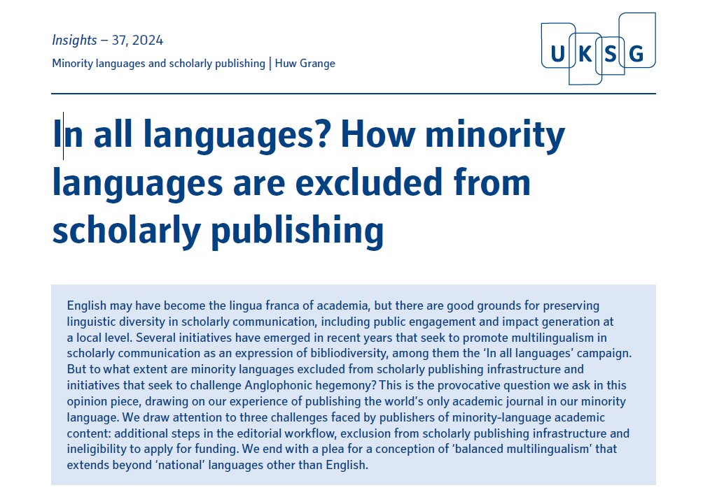 The latest from #UKSGInsights - Huw Grange from @UiTNorgesarktis 'How minority languages are excluded from scholarly publishing' bit.ly/4b9HrSC