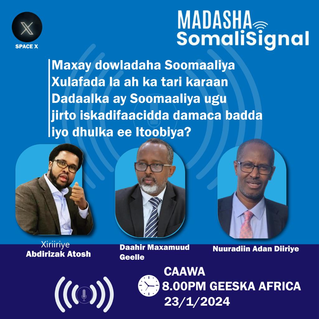 Tonight, at 8.00pm EAT, we will host <a href="/DahirMGelle/">Dahir Mohamud Gelle</a> &amp; @Nuradin on <a href="/XSpaces/">Spaces</a> to discuss: "How can #Somalia's allies contribute to strengthening its resistance against #Ethiopia's attempts to encroach upon its sea and territory?". The session will be moderated by <a href="/abdirizakatosh/">Abdirizak Atosh</a>.