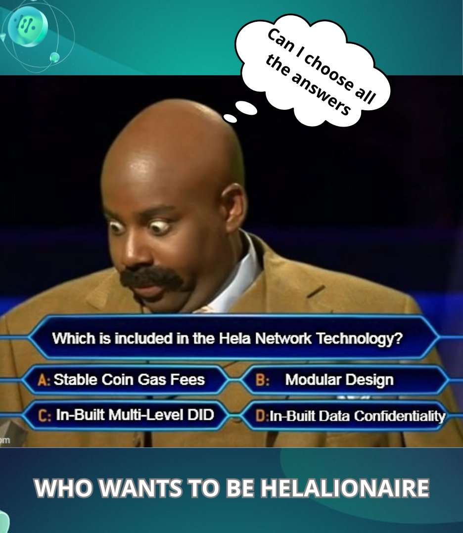 karlsvenson's tweet photo. All answers are correct! 😃 That's all Hela Network Technology Solutions 🔥🥳
@HeLa_Labs
#HeLaLabsMemeLand
#blockchain
#layer1
#StableGasfees https://t.co/XVQK33KzOm