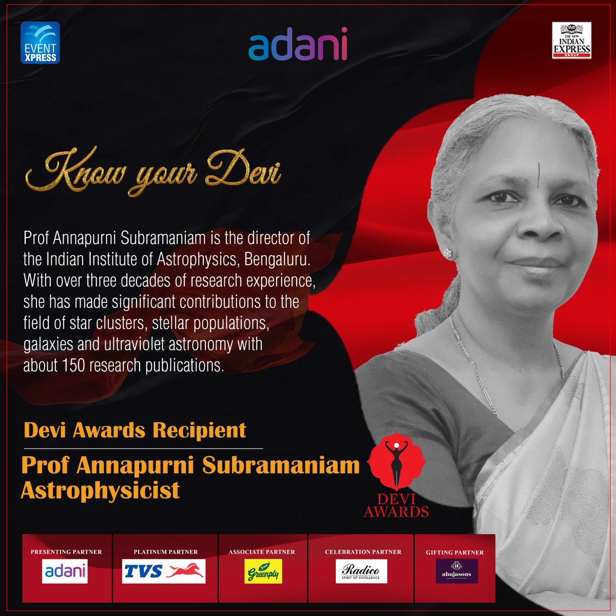 #KnowYourDevi: Professor Annapurni Subramaniam, Astrophysicist

#DeviAwards #DeviAwardsChennai

@NewIndianXpress @Eventxpress @PrabhuChawla @AdaniOnline @sudhirsrinivasn