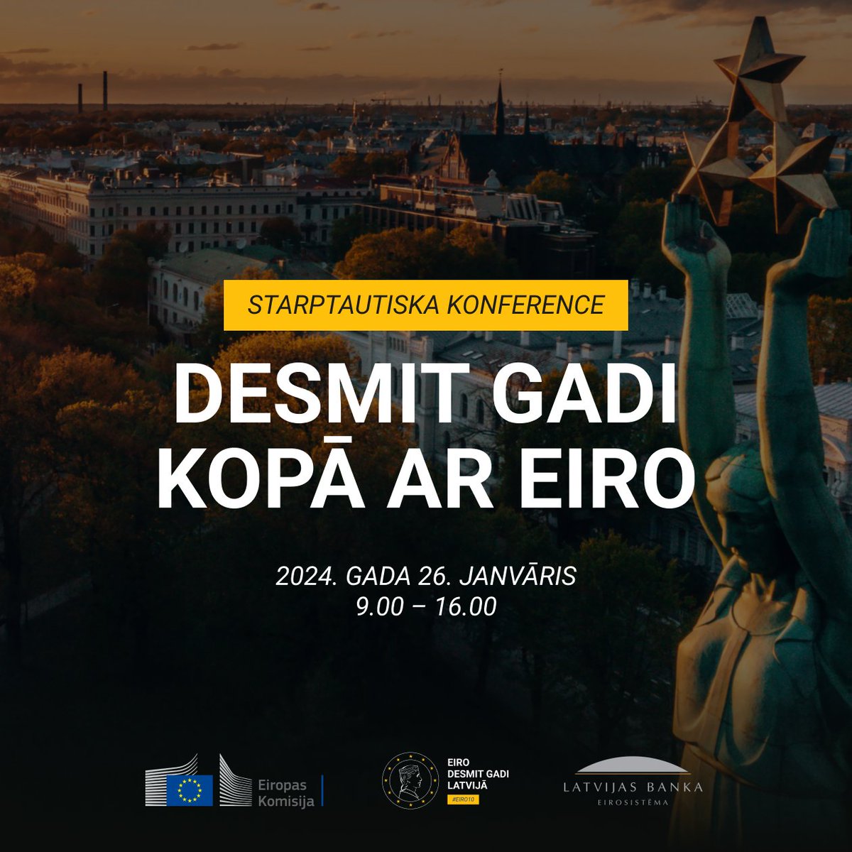 Šogad aprit 10 gadi, kopš Latvija pievienojusies eirozonai.Piektdien, 26. janvārī 9.00-16.00,konference “Desmit gadi kopā ar eiro”.Uzzini vairāk: europa.eu/!xbx8vK