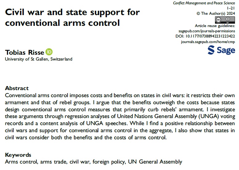 My paper 'Civil war and state support for conventional arms control' is now available at @cmpseditors. It explores the relationship between, well, civil war and state support for conventional arms control. See below for the abstract and here for the paper: doi.org/10.1177/073889…