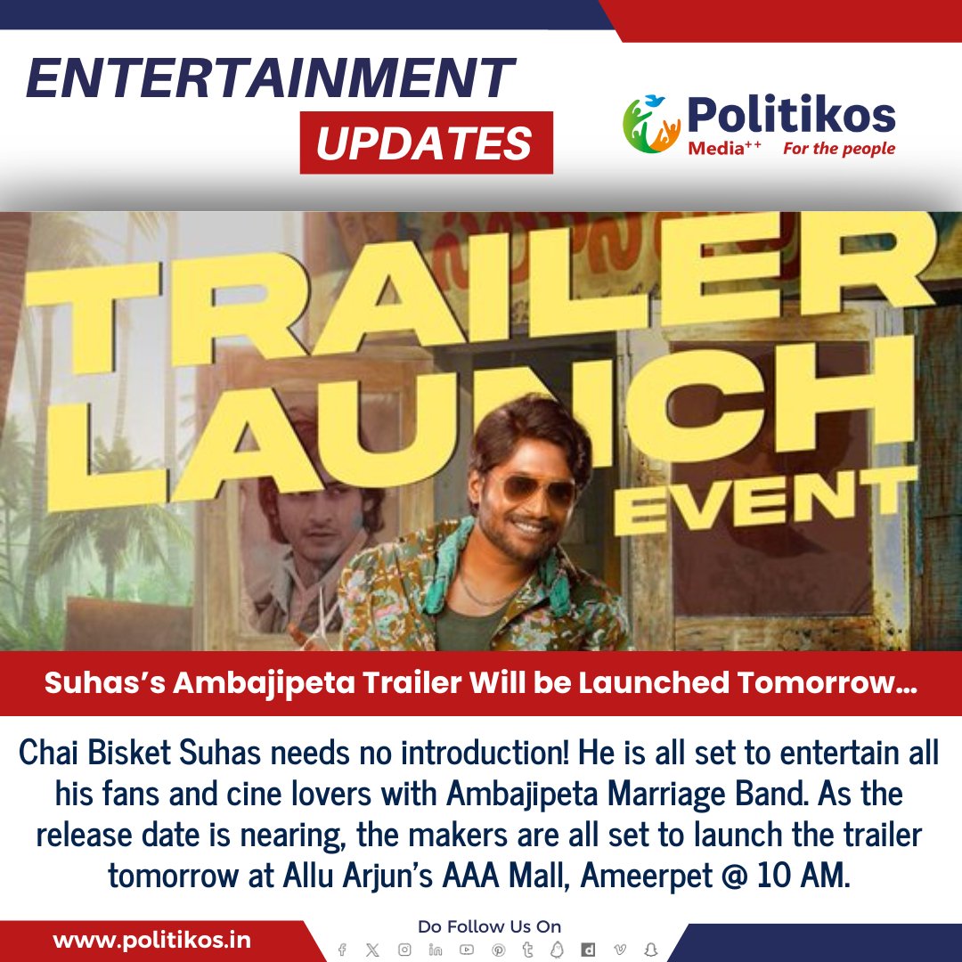 imwpolitikos's tweet photo. Suhas’s Ambajipeta Trailer Will be Launched Tomorrow…
#Politikos
#Politikosentertainment
#Tollywood
#AmbajipetaTrailer
#SuhasFilm
#TrailerLaunchTomorrow
#SuhasAmbajipeta
#SuhasFans
#AmbajipetaMovie
#TrailerRelease
#SuhasInAmbajipeta https://t.co/FWmmqkvadR