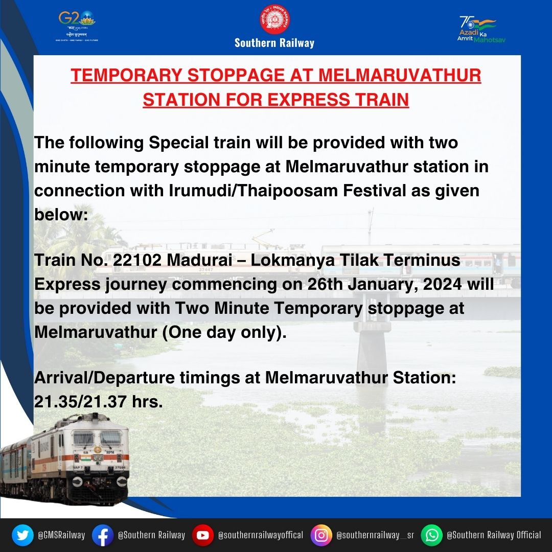 A two-minute temporary stoppage at #Melmaruvathur station in connection with #Irumudi / #Thaipoosam Festival will be provided for the following #SpecialTrain. Passengers, kindly take note and plan your journey.

#SouthernRailway #TrainService #RailwayAlert #FestivalSpecial