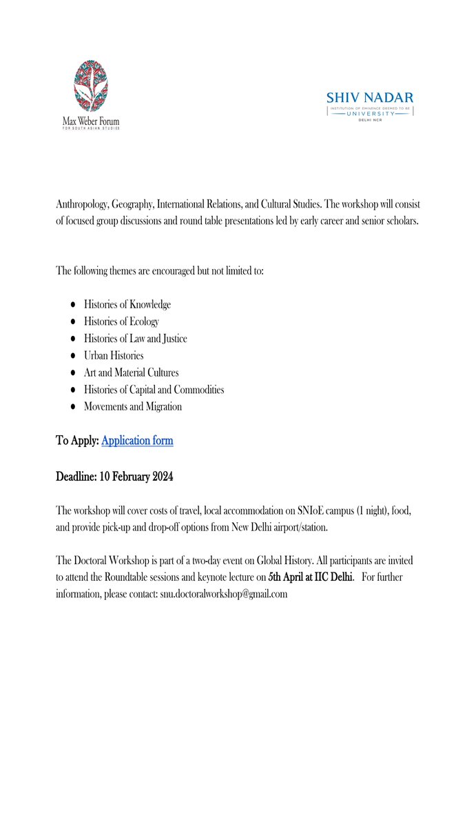 We are happy to announce #CFP for the doctoral workshop on #globalhistory organized by @MWF_Delhi and Shiv Nadar University #twitterstorians #AcademicTwitter
Deadline: 10th February
Apply: docs.google.com/forms/d/e/1FAI……