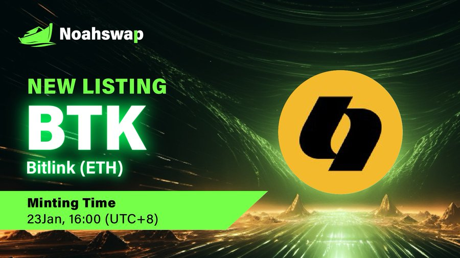 Definews_Info's tweet photo. 🧩 @Noahswap partners with @bitlinkex to allow users to mint $NOAH with $BTK ( $ETH) on its platform

🧩 Embrace the future of digital wealth and explore new financial possibilities with #Bitlink

🔽 VISIT
https://t.co/z2XV7zYMUu
#Definews https://t.co/0ziTXOc7rZ