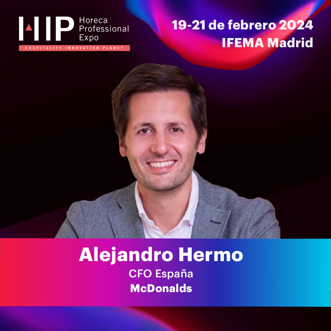 expohip's tweet photo. Alejandro Hermo, CFO España de @mcdonalds_es, el líder del food delivery, nos acompañará en Hospitality 4.0 Congress de #HIP2024 ¡No te lo pierdas!
🗓️19 de febrero de 2024 a las 11.50h
📍Work Space https://t.co/U3YPVM0Hmr