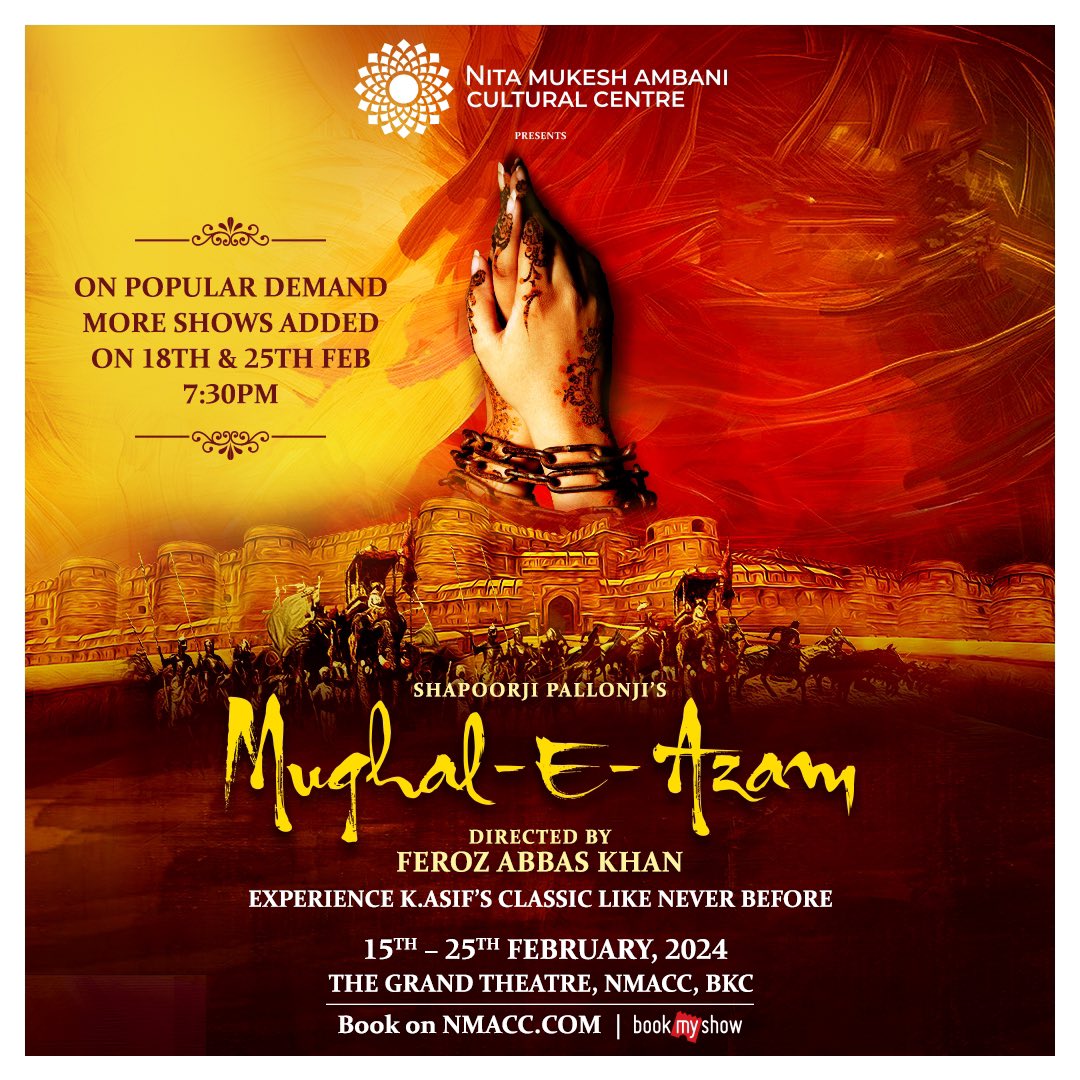 MORE SHOWS ADDED ON POPULAR DEMAND! The #NitaMukeshAmbaniCulturalCentre has added two more shows of 'Mughal-E-Azam' at The Grand Theatre. These shows are on 18th and 25th February at 7:30 pm. 15th February-25th February 2024 Book your tickets now on nmacc.com