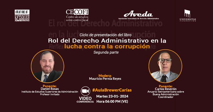 Hoy a las 6pm tendrá lugar la 2da sesión de presentación del libro "Rol del Derecho Administrativo en la lucha contra la corrupción", editado por <a href="/AVEDA_VE/">AVEDA Venezuela</a> y CECOFI, con los profesores <a href="/danielrosasr/">Daniel Rosas R</a> y <a href="/creveronb/">Carlos Reverón B.</a>, moderados por
<a href="/perniareyes/">Mauricio R. Pernía-Reyes</a> en el #AulaBrewerCarías