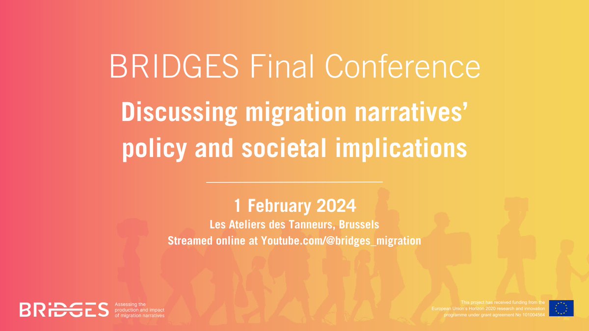 Join the @BRIDGES_Mig Final Conference in Brussels (also online) on 1 February. We will present our main findings on how migration narratives are produced and what impact they have on individuals and policymakers. Full programme and registration at: bit.ly/BRIDGESFinalCo…