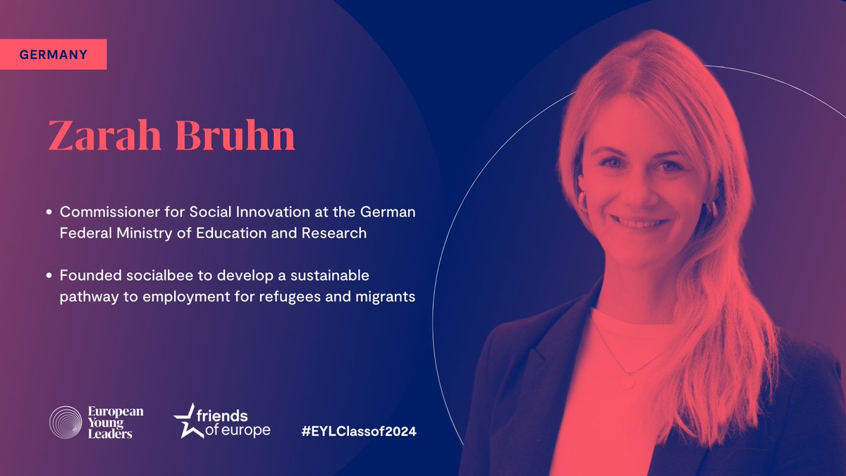 📌 Zarah Bruhn | Germany 🇩🇪 📢 A multi-award social entrepreneur, @ZarahBruhn is the Commissioner for Social Innovation @BMBF_Bund, and Founder and CEO of @socialbee_de. Welcome to her to the #EYLClassOf2024! 👉 Meet the new #EYL40 here: bit.ly/EYLClassOf2024