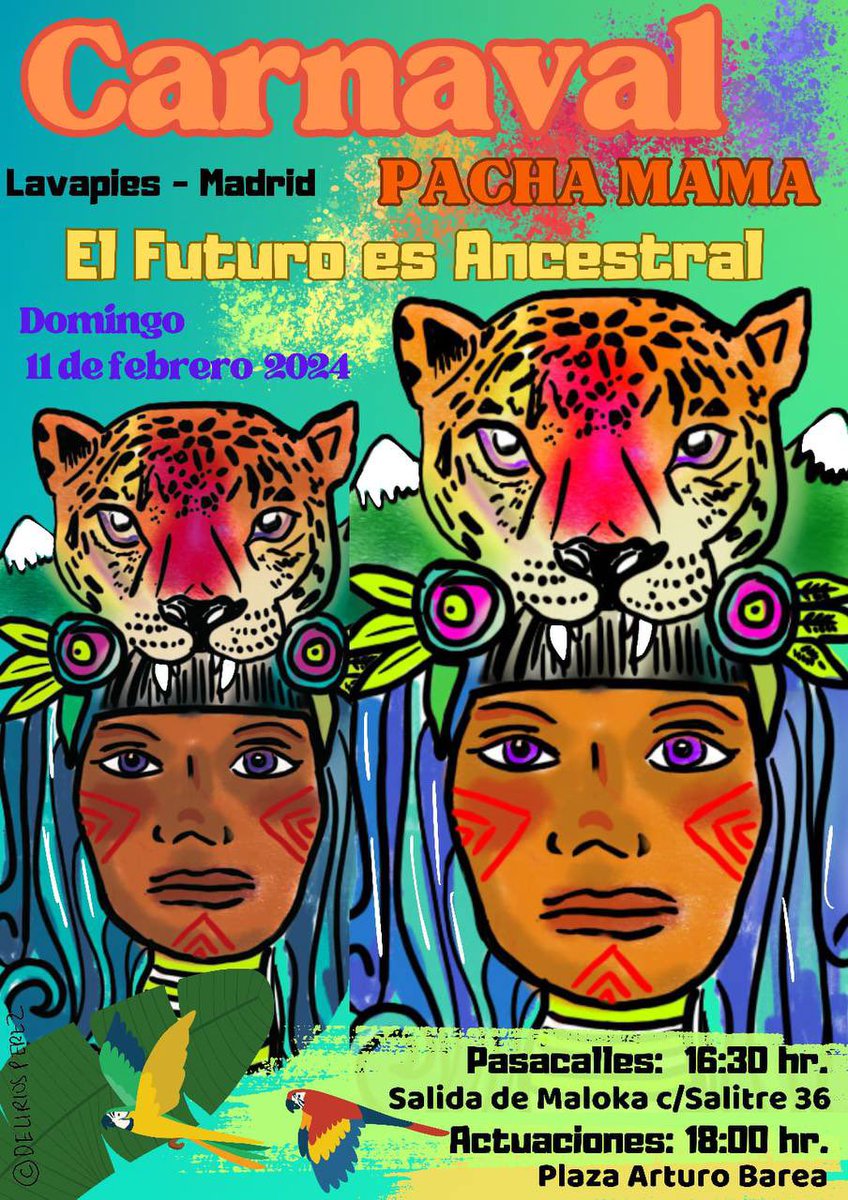 Carnaval de la Pachamama El futuro es Ancestral, somos la memoria de la Madre Tierra
Domingo 11 de febrero
16:30 Pasacalles con batucada y grupos de danza. Salida de Maloka, calle Salitre, 36
18:30 Actuaciones en la Plaza Arturo Barea: Performances, Musica en directo