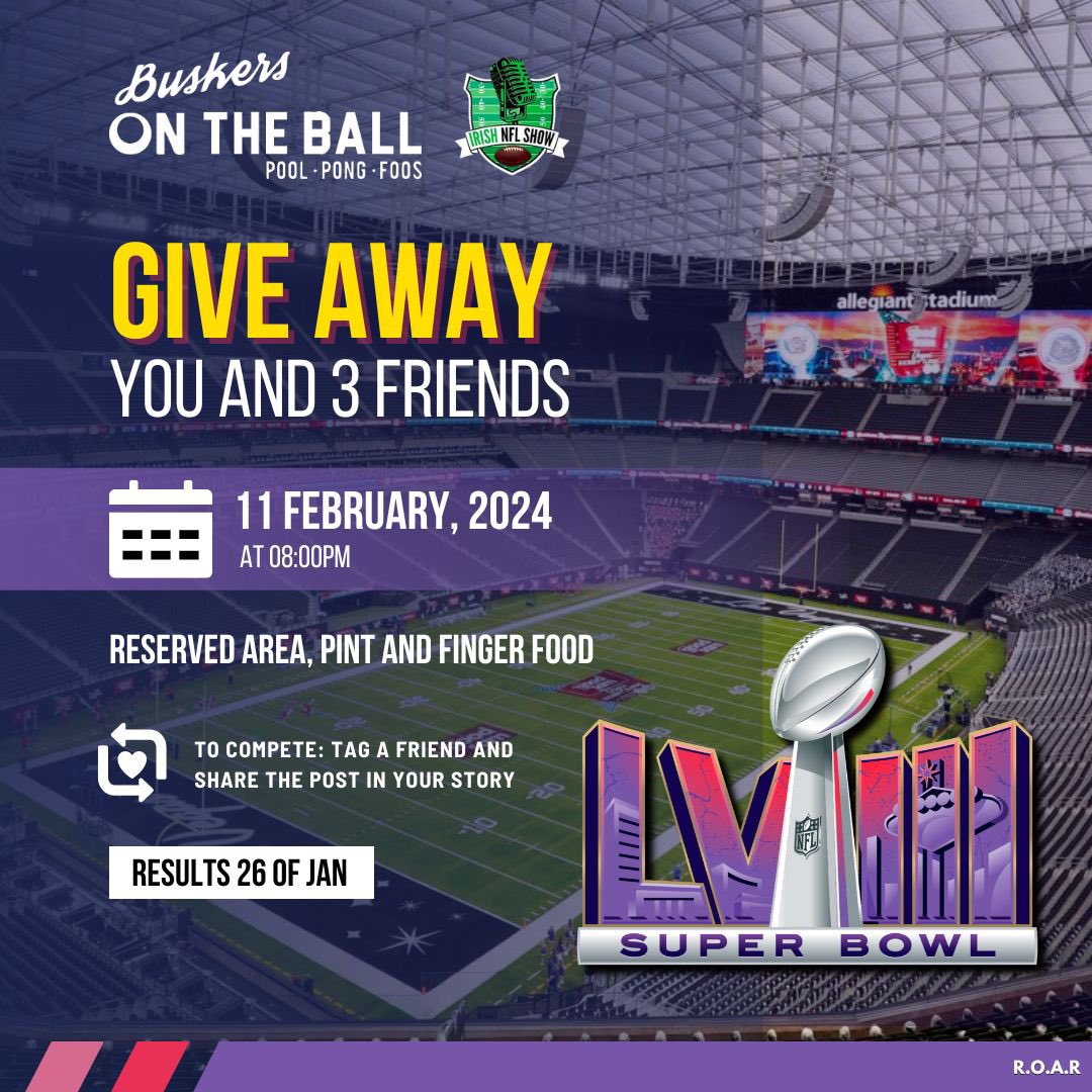 IrishNFLShow's tweet photo. Super Bowl Party Competition 🚨 

Check out @BuskersOTB for the big game 🏈

Tickets available on https://t.co/MzKYBxDEps

To be in with a chance of winning a group table offer on the night tag a friend and share this post.

Closing date this Friday 26th

#SuperBowlLVIII #irishnflshow