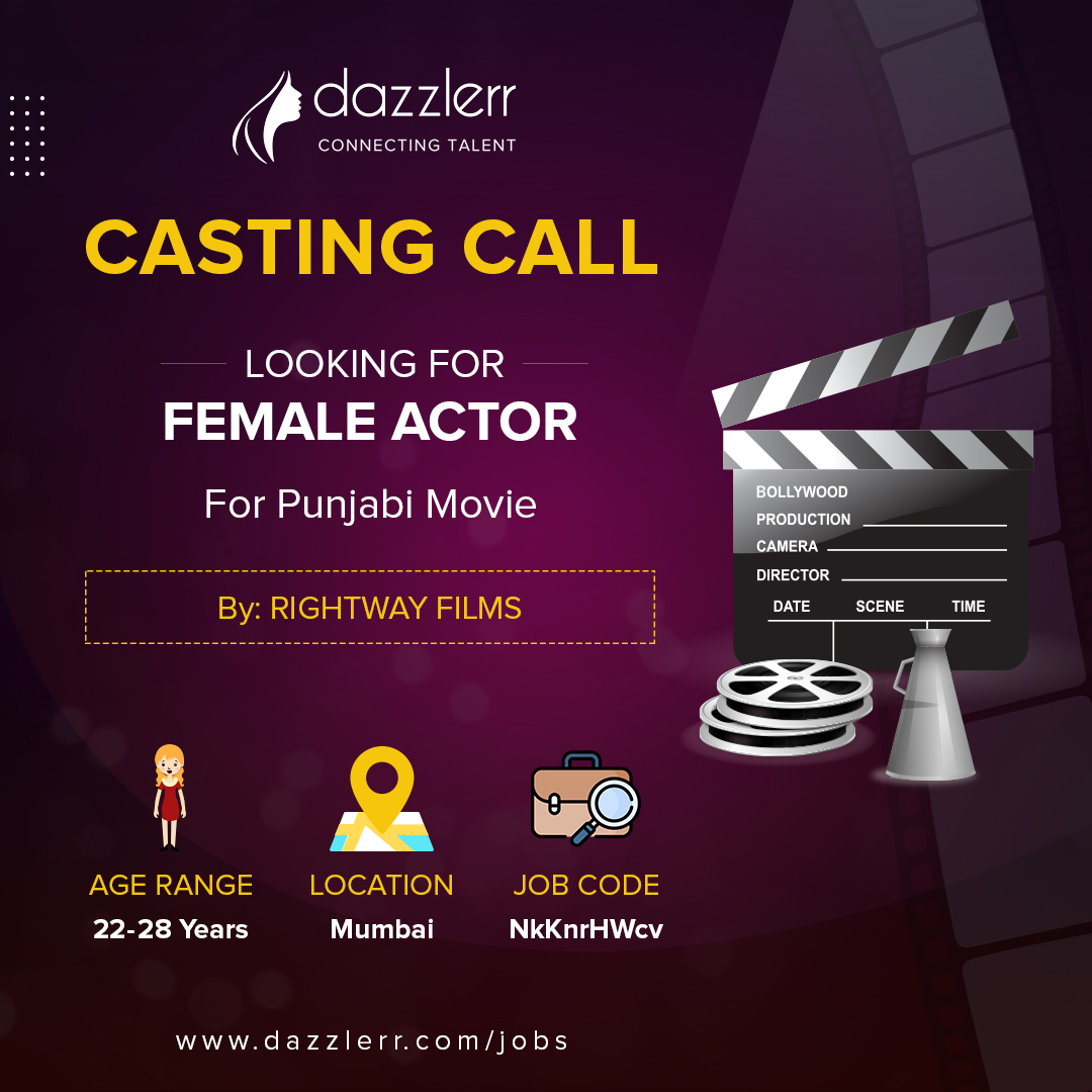 Rightway Films seeks a female actor for a #Punjabi Movie. Moreover, make sure Dazzlerr profile is complete.

Age: 22-28
location: Mumbai
Language - Punjabi
Budget: Based on Profile

For more details, check the site.
Visit:   shorturl.at/GQS27

#CastingCall #FemaleActor