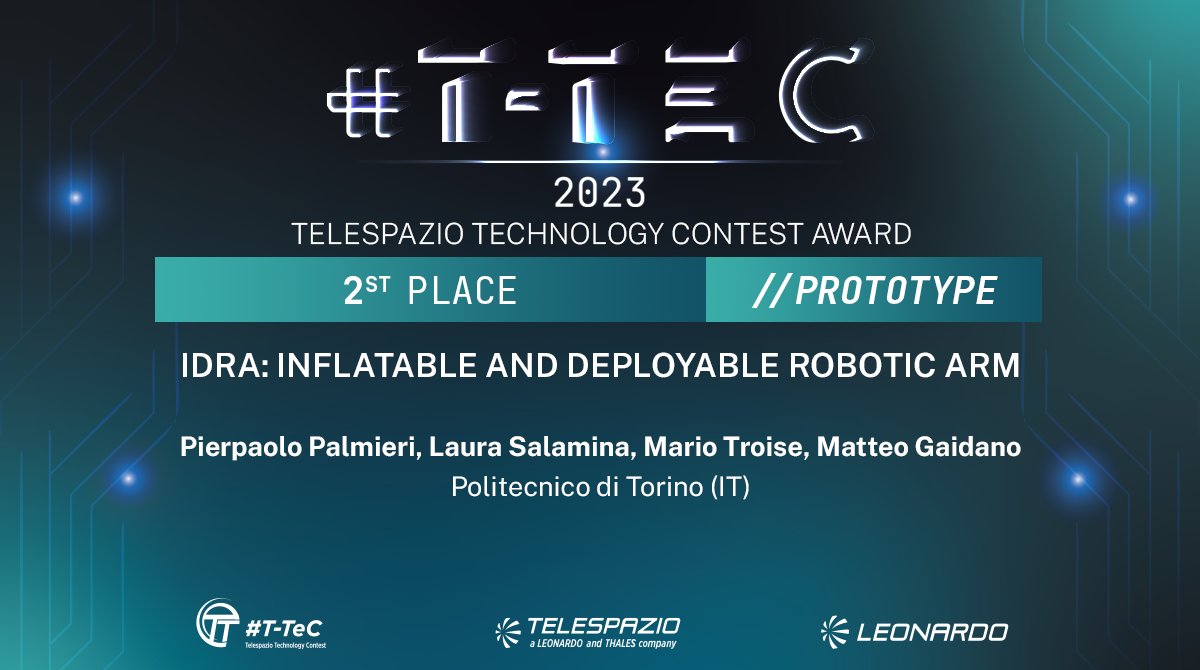 🥈Here is the runner-up in the "Prototype" category at #TTeC 2023!   
📐IDRA, an inflatable and deployable robotic arm for more efficient and sustainable space missions
🎓 <a href="/PoliTOnews/">Politecnico di Torino</a>  🇮🇹
🏆€6,000 &amp; pre-incubation <a href="/LazioInnova/">LazioInnova</a>