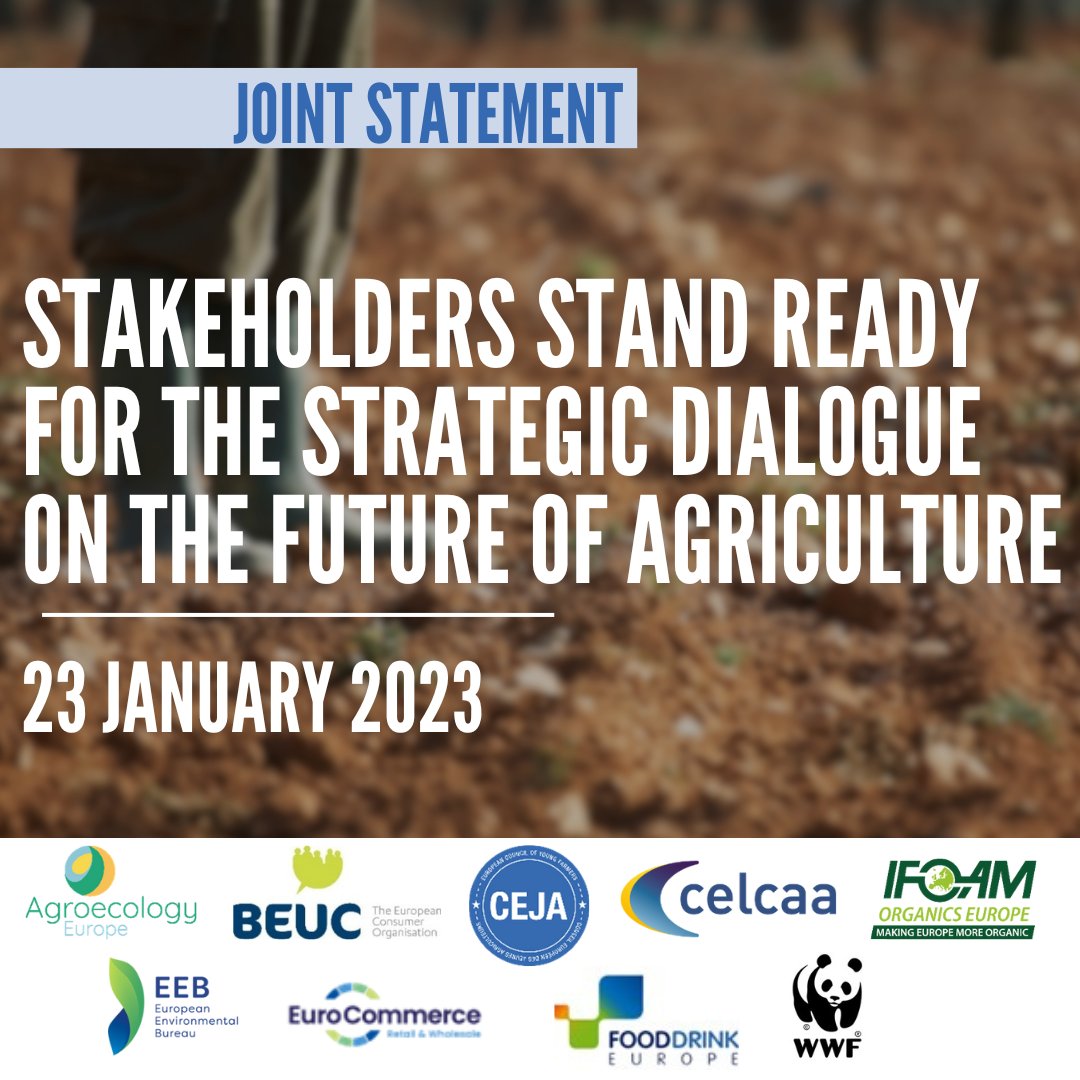 CELCAA will be joining the 'Strategic Dialogue on the future of agriculture' together with @vonderleyen - Read our joint stakeholder statements on expectations and objectives via: rb.gy/6r8vs5 @_CEJA_ @FoodDrinkEU @beuc @AgroecologyE @EuroCommerce @OrganicsEurope
