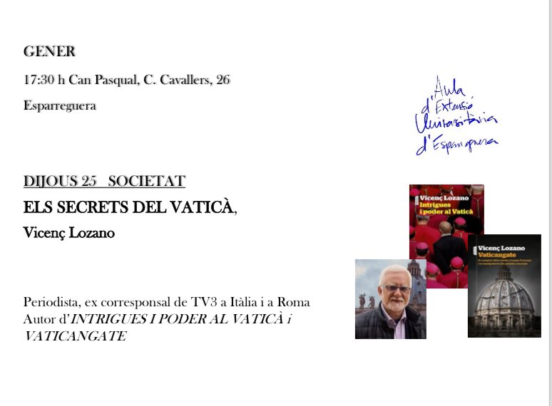 vicenslozano's tweet photo. Aquest dijous ens veiem a Esparreguera. Disposatem de llibres i descobrirem secrets que el #vatica vol mantenir ocults. #vaticangate @Grup62 @RocaEditorial @periodistes_cat @esparreguera @BibEsparreguera @EsparregueraFM https://t.co/zDNX83bDee