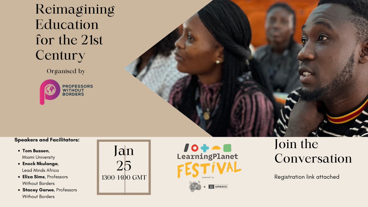 January 24 is the United Nations' International Day of Education, and we'd like to invite you to join our discussion on higher education in the 21st century, featuring @tombussen and @EnockNkalunga, two great speakers. Join here: bit.ly/3vCS0xg 
#learningplanetfestival